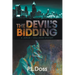 The Devil's Bidding