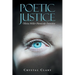 Poetic Justice: Olivia Miller Homicide Detective