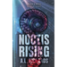Noctis Rising