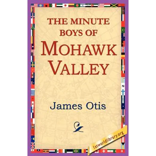 The Minute Boys of Mohawk Valley