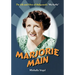 Marjorie Main: The Life and Films of Hollywood's Ma Kettle