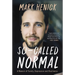 So-Called Normal: A Memoir of Family, Depression and Resilience