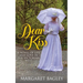 Dear Kiss: A Novel of Life and Love in the Victorian West