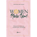 Women Made New: Reflections on Adversity, Transformation, and Healing