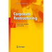 Corporate Restructuring: From Cause Analysis to Execution