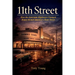 11th Street: How the Interstate Highways Changed Route 66 and America's Main Street
