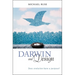 Darwin and Design: Does Evolution Have a Purpose?