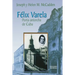 Felix Varela Porta-Antorcha de Cuba