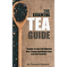 The Essential Tea Guide