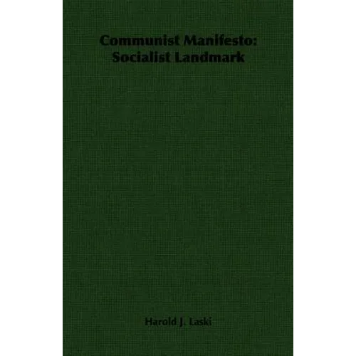 Communist Manifesto: Socialist Landmark