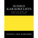 Sunfly Karaoke lists: reference numbers song/artist titles for Karaoke