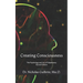Creating Consciousness: The Psychology and Art of Tulpamancy