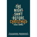 The Night Shift Before Christmas