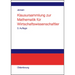 Klausursammlung Zur Mathematik Für Wirtschaftswissenschaftler