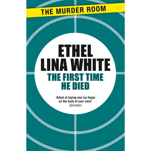 The First Time He Died