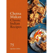 Classic Indian Recipes: 75 Signature Dishes