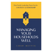 Managing Your Households Well: How Family Leadership Trains You for Church Leadership