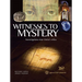 Witnesses to Mystery: Investigations Into Christ's Relics