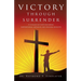 Victory through Surrender