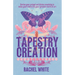 Tapestry of Creation: Revive your primal and divine creativity to make your entire life your greatest work of art