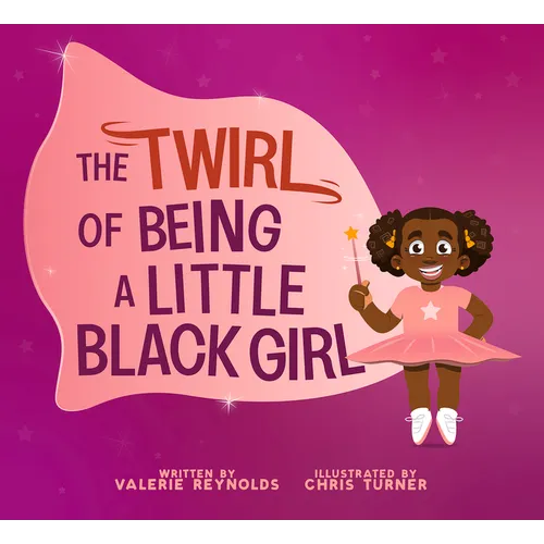 The Twirl of Being a Little Black Girl
