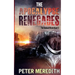 The Apocalypse Renegades: The Undead World Novel 5