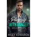 Playing With Danger
