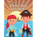 Brandon and Brad's Pirate Ship Adventure