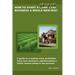 How to Start a Lawn Care Business a Whole New Way!