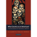 Who Counts as an American?: The Boundaries of National Identity