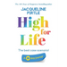 High for Life - The best case scenario: A 30 day journal