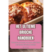 Het Ultieme Brioche Handboek