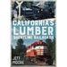 California's Lumber Shortline Railroads