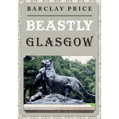 Beastly Glasgow
