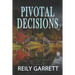 Pivotal Decisions