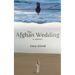 The Afghan Wedding