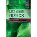 Last-Minute Optics: A Concise Review of Optics, Refraction, and Contact Lenses