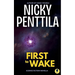 First to Wake