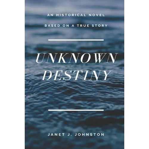 Unknown Destiny