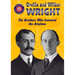 Orville and Wilbur Wright: The Brothers Who Invented the Airplane
