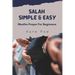 Salah Simple & Easy: Muslim Prayer For Beginners