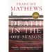 Death in the Off-Season