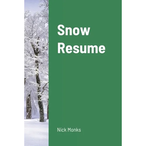 Snow Resume