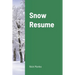Snow Resume