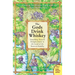 The Gods Drink Whiskey: Stumbling Toward Enlightenment in the Land of the Tattered Buddha