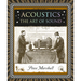 Acoustics: The Art of Sound