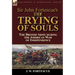 Sir John Fortescue's The Trying of Souls: the British Army during the American War of Independence