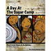 A Day at the Sugar Camp