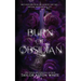 Burn of Obsidian Special Edition: A Dark Paranormal Romance