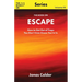 The Book On Escape: How to Get Out of Traps You Don't Even Know You're In